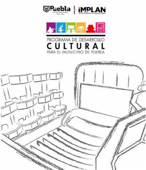 Programa de Desarrollo Cultural para el Municipio de Puebla