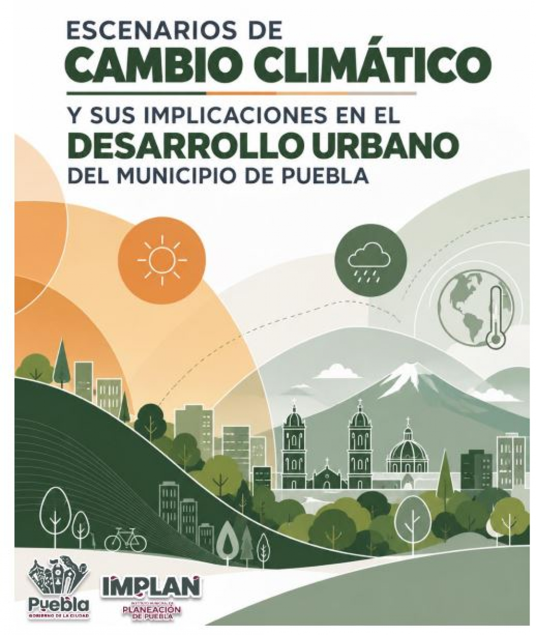 Escenarios de Cambio Clim&aacute;tico y sus Implacaciones en el Desarrollo Urbano